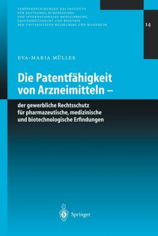 Kniha Die Patentf higkeit Von Arzneimitteln E.-M. Müller
