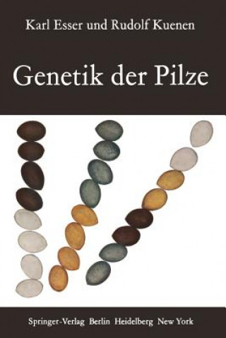 Книга Genetik der Pilze Karl Esser