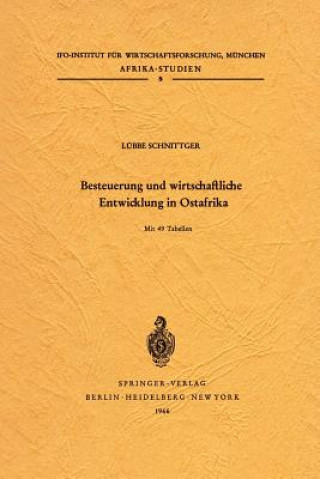 Knjiga Besteuerung und Wirtschaftliche Entwicklung in Ostafrika Lübbe Schnittger