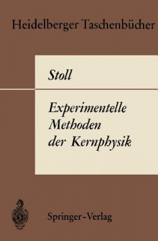 Kniha Experimentelle Methoden der Kernphysik P. Stoll