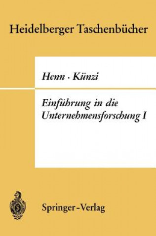 Kniha Einfuhrung in Die Unternehmensforschung I R. Henn