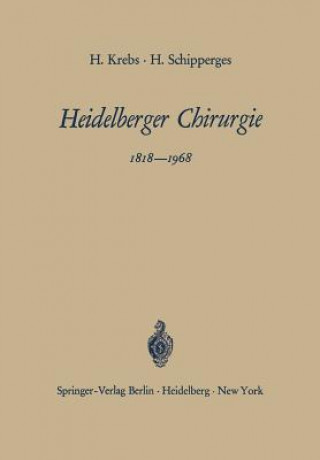 Carte Heidelberger Chirurgie 1818-1968 Heinrich Krebs