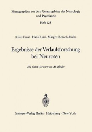 Kniha Ergebnisse der Verlaufsforschung bei Neurosen K. Ernst