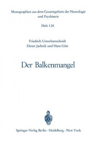 Kniha Der Balkenmangel F. Unterharnscheidt