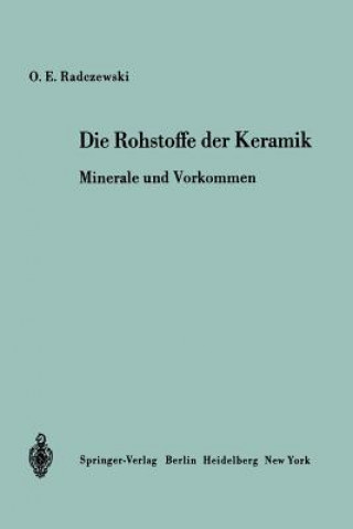 Kniha Die Rohstoffe der Keramik O.-E. Radczewski