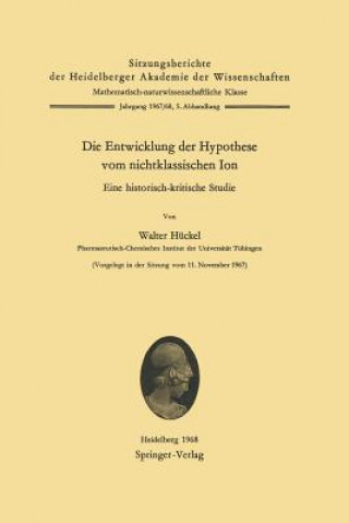 Βιβλίο Die Entwicklung der Hypothese vom nichtklassischen Ion W. Hückel