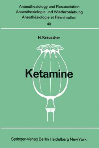 Knjiga Ketamine H. Kreuscher