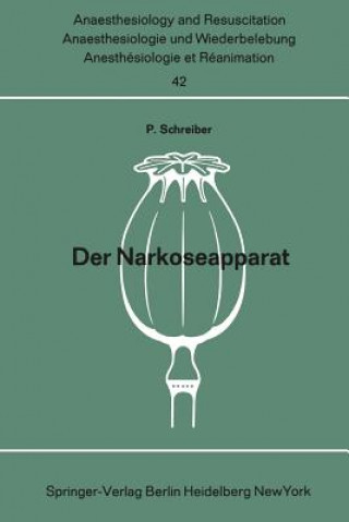 Kniha Der Narkoseapparat Peter Schreiber