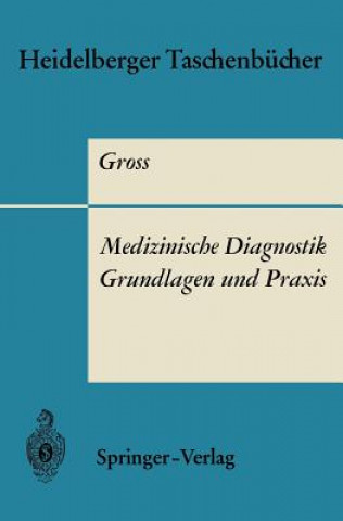 Carte Medizinische Diagnostik - Grundlagen Und Praxis R. Gross
