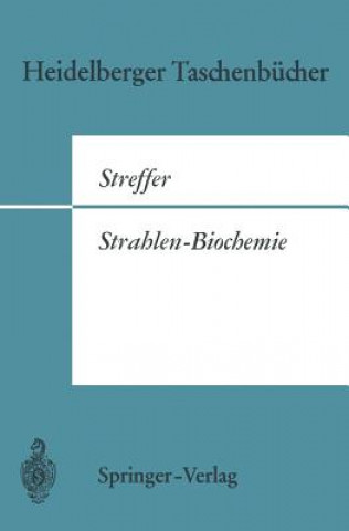 Książka Strahlen-Biochemie C. Streffer