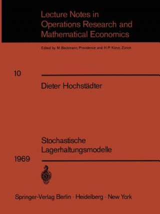 Könyv Stochastische Lagerhaltungsmodelle Dieter Hochstädter