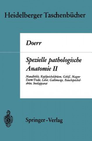 Könyv Spezielle Pathologische Anatomie W. Doerr