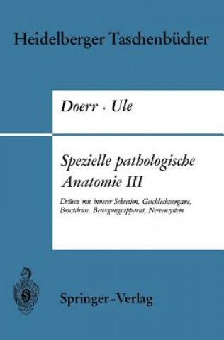 Kniha Spezielle Pathologische Anatomie Wilhelm Doerr