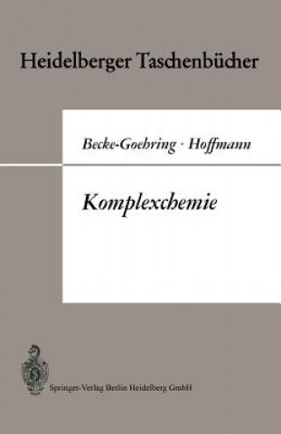 Kniha Komplexchemie Margot Becke-Goehring