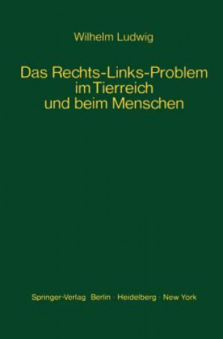 Book Das Rechts-Links-Problem Im Tierreich Und Beim Menschen W. Ludwig