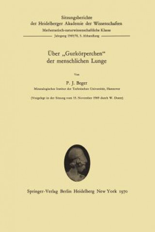 Buch Über "Gurkörperchen" der menschlichen Lunge Paul J. Beger