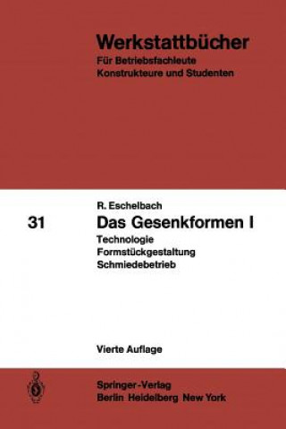 Livre Das Gesenkformen I R. Eschelbach