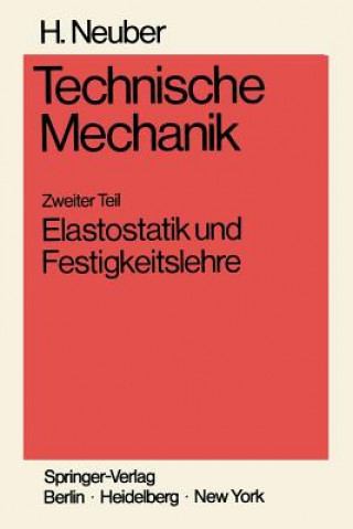 Książka Technische Mechanik Methodische Einfuhrung Heinz Neuber