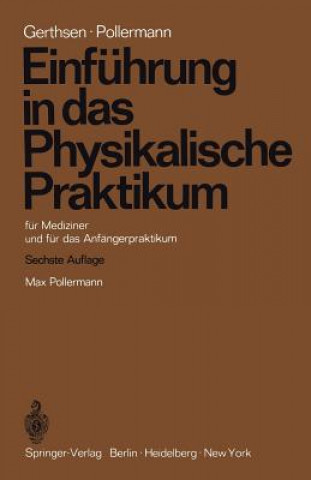 Kniha Einführung in das Physikalische Praktikum Christian Gerthsen