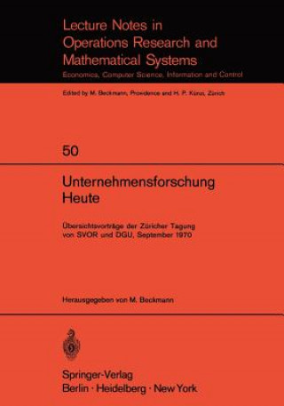 Könyv Unternehmensforschung Heute M. Beckmann