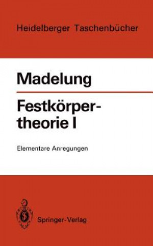 Carte Festkörpertheorie I. Tl.1 Otfried Madelung