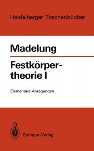 Книга Festkörpertheorie I. Tl.1 Otfried Madelung