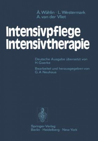 Knjiga Intensivpflege - Intensivtherapie Ake Wahlin