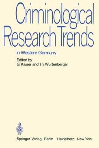 Könyv Criminological Research Trends in Western Germany G. Kaiser