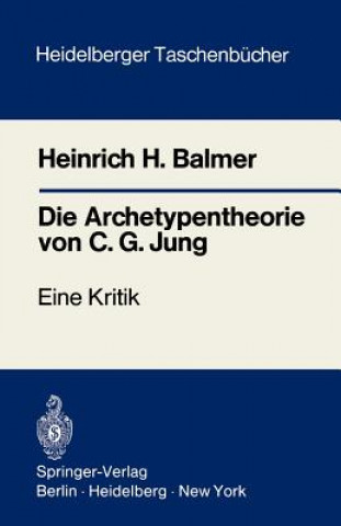 Książka Die Archetypentheorie von C.G. Jung Heinrich H. Balmer