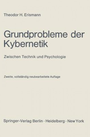 Kniha Grundprobleme der Kybernetik Theodor H. Erismann