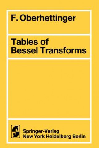 Book Tables of Bessel Transforms F. Oberhettinger