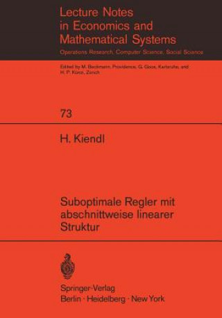 Carte Suboptimale Regler mit Abschnittweise Linearer Struktur Harro Kiendl
