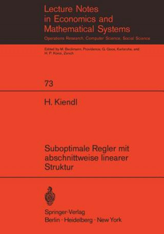 Book Suboptimale Regler mit Abschnittweise Linearer Struktur Harro Kiendl