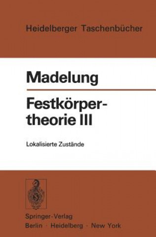 Kniha Festkorpertheorie Otfried Madelung