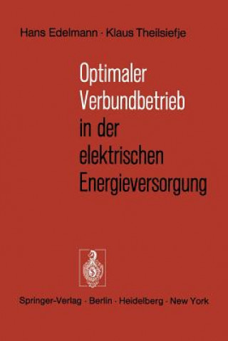 Carte Optimaler Verbundbetrieb in der elektrischen Energieversorgung H. Edelmann