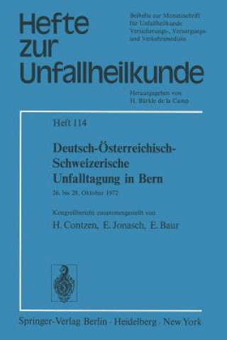 Kniha Deutsch-Österreichisch-Schweizerische Unfalltagung in Bern 