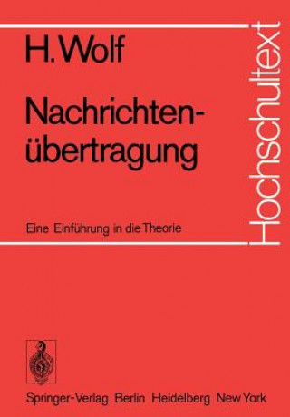 Książka Nachrichtenübertragung Hellmuth Wolf