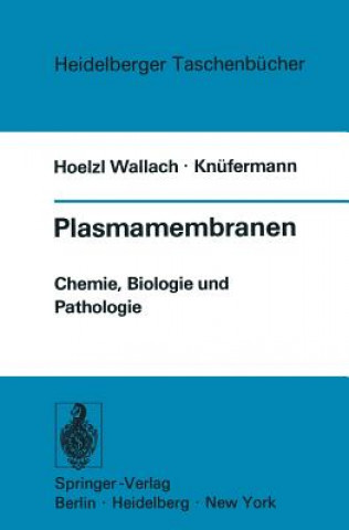 Βιβλίο Plasmamembranen Donald F. Hoelzl Wallach