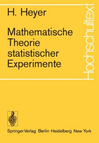 Buch Mathematische Theorie statistischer Experimente Herbert Heyer
