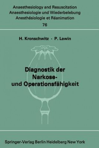 Książka Diagnostik der Narkose- und Operationsfähigkeit H. Kronschwitz