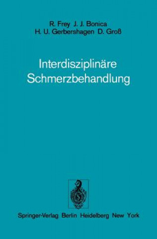 Książka Interdisziplinare Schmerzbehandlung J. J. Bonica