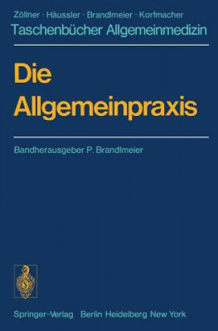 Книга Die Allgemeinpraxis P. Brandlmeier