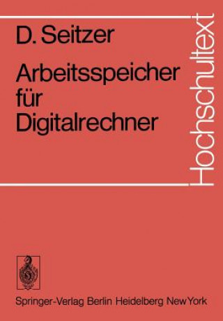 Книга Arbeitsspeicher für Digitalrechner D. Seitzer