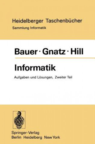 Könyv Informatik Friedrich L. Bauer