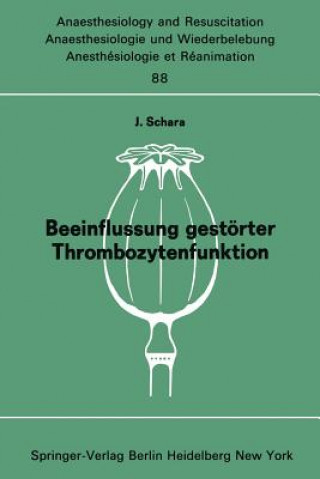 Libro Beeinflussung gestörter Thrombozytenfunktion J. Schara