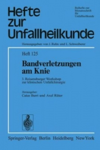 Книга Bandverletzungen am Knie C. Burri