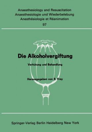 Livre Die Alkoholvergiftung Rudolf Frey