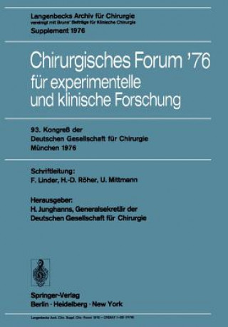 Könyv Chirurgisches Forum 76 für experimentelle und klinische Forschung H. Junghanns