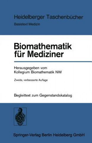 Kniha Biomathematik für Mediziner Kollegium Biomathematik Nw