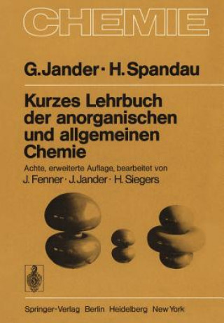 Könyv Kurzes Lehrbuch der anorganischen und allgemeinen Chemie G. Jander